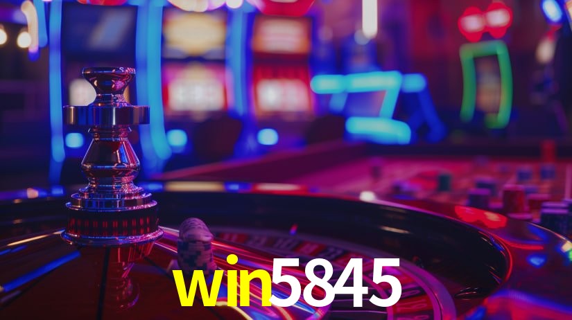 win5845 - Caça-Níqueis da Sorte - win5845.com